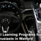 Practical Learning Programs for Manual Car Enthusiasts in Watford 85x85